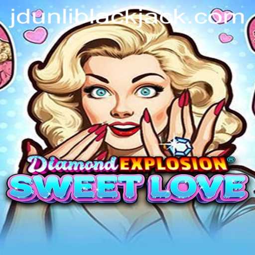 Discover the World of DiamondExplosionSweetLove: A Game of Strategy and Romance